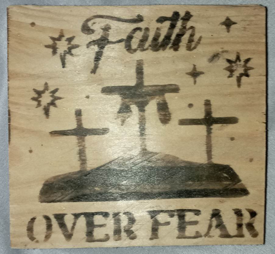 Faith Over Fear Wooden Plaque